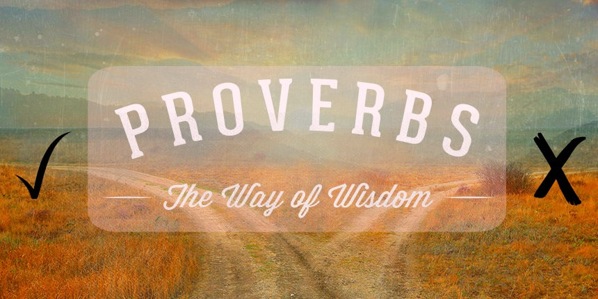 book of proverbs way to wisdom